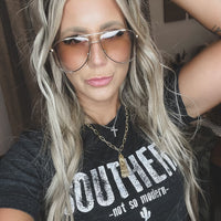 NEW Southern, Not So Modern Tee