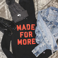 Made For More Hoodie