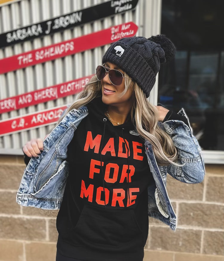 Made For More Hoodie